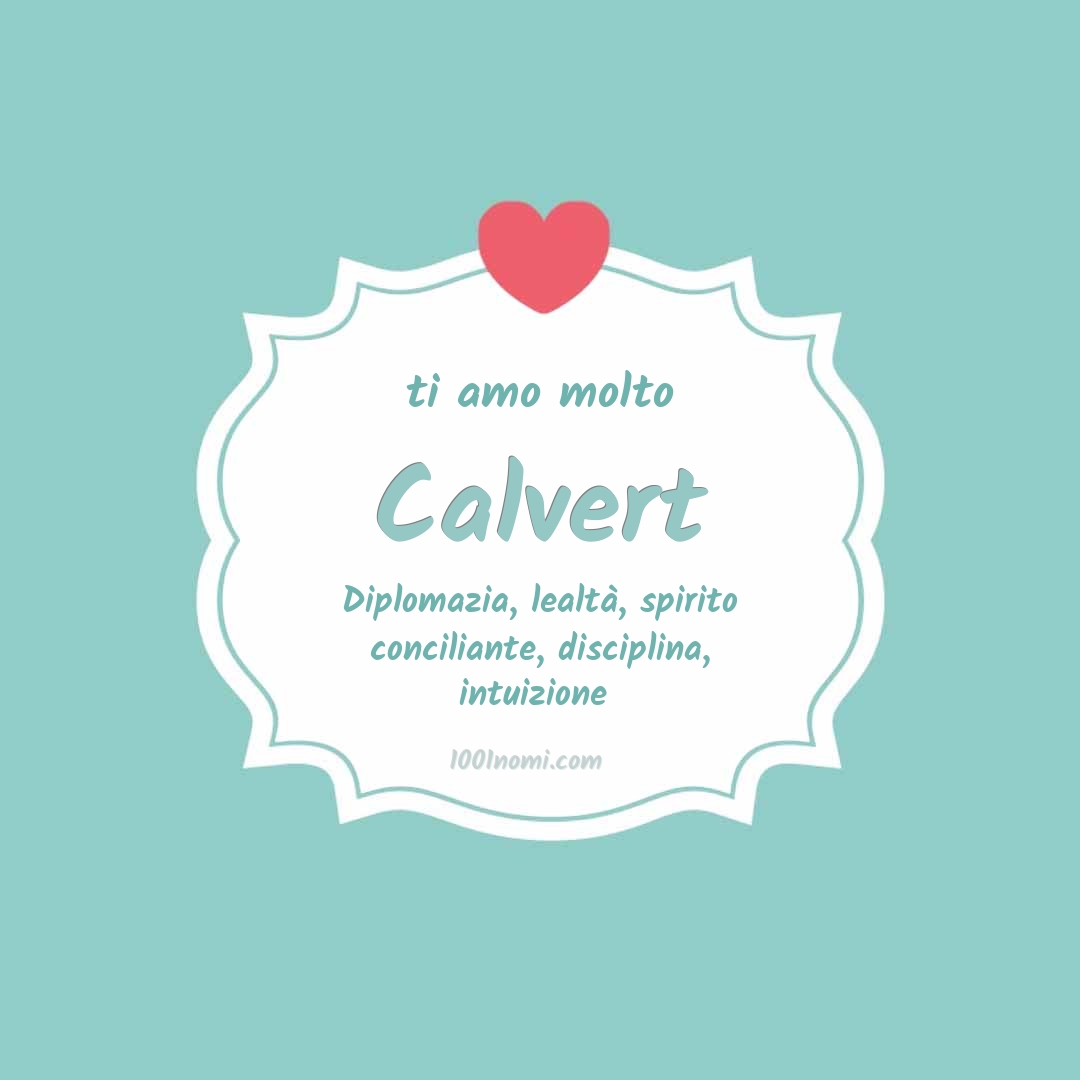 ti amo molto Calvert Ti amo molto Calvert