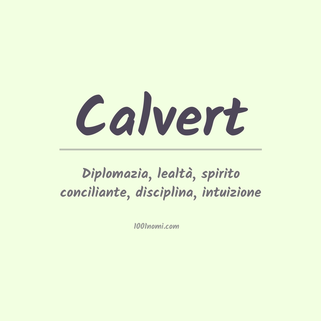 Significato del nome Calvert Significato del nome Calvert