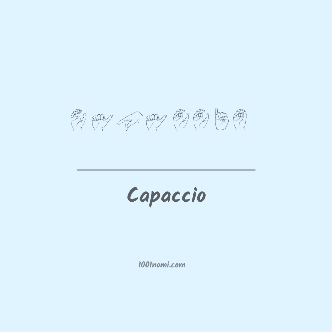 Capaccio nella lingua dei segni Capaccio nella lingua dei segni