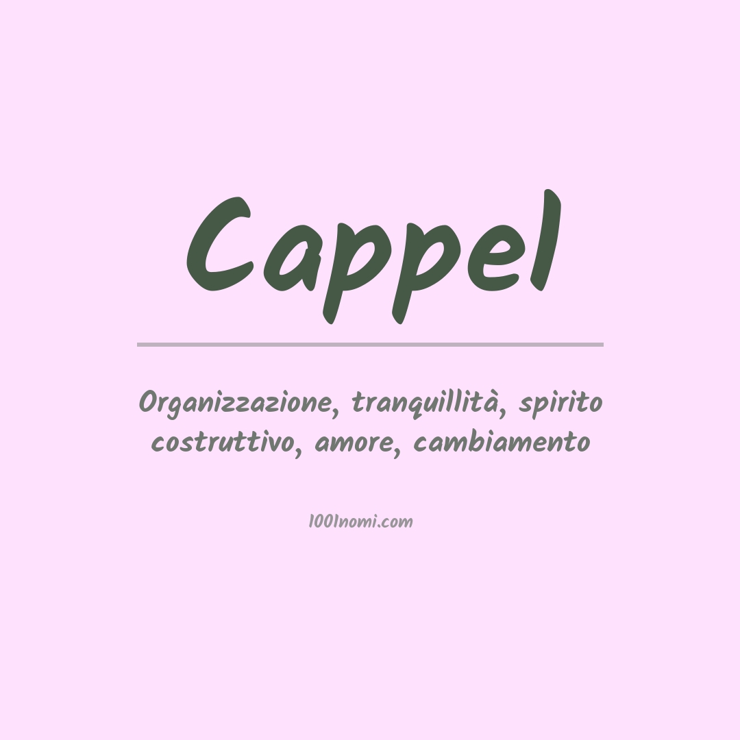 Significato del nome Cappel