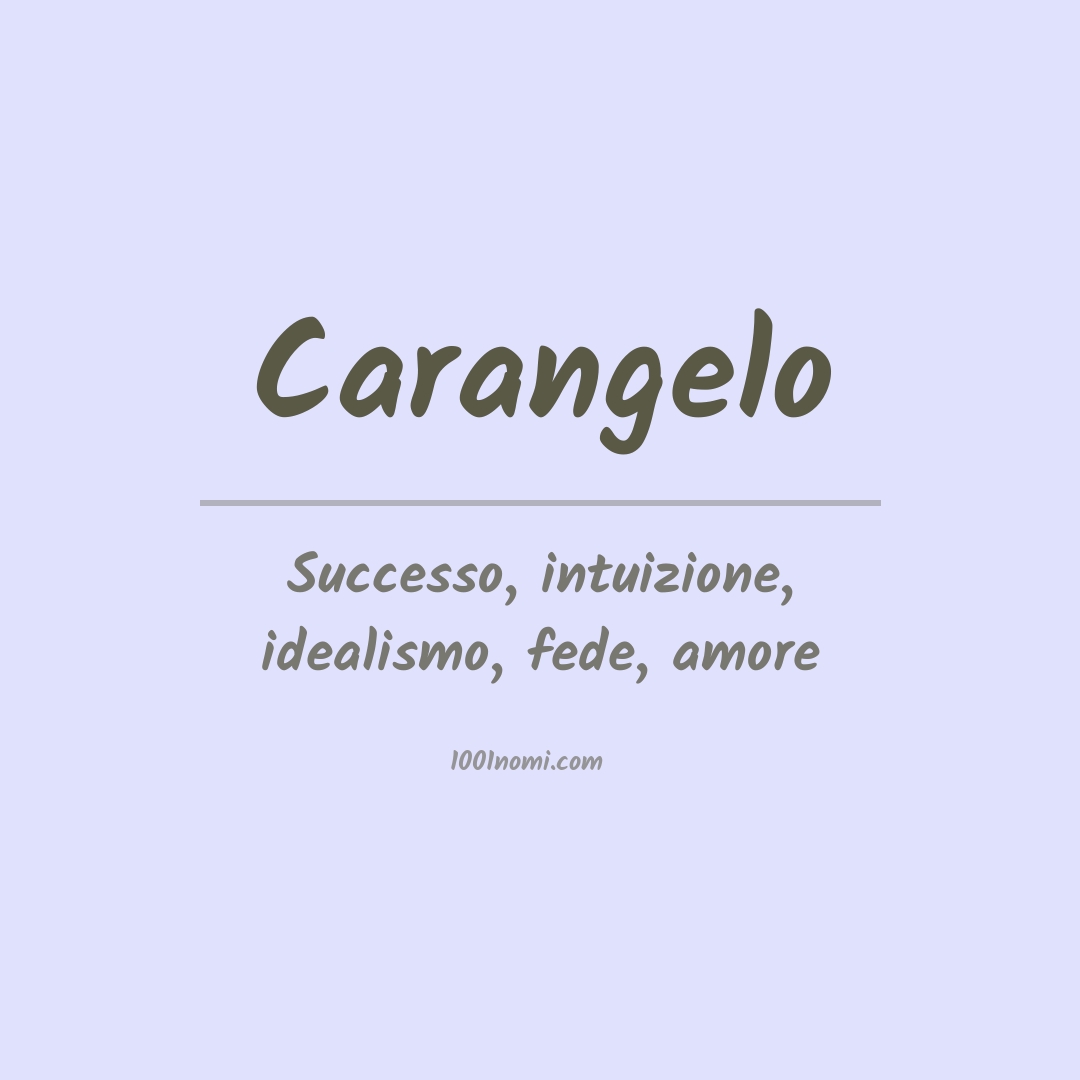 Significato del nome Carangelo