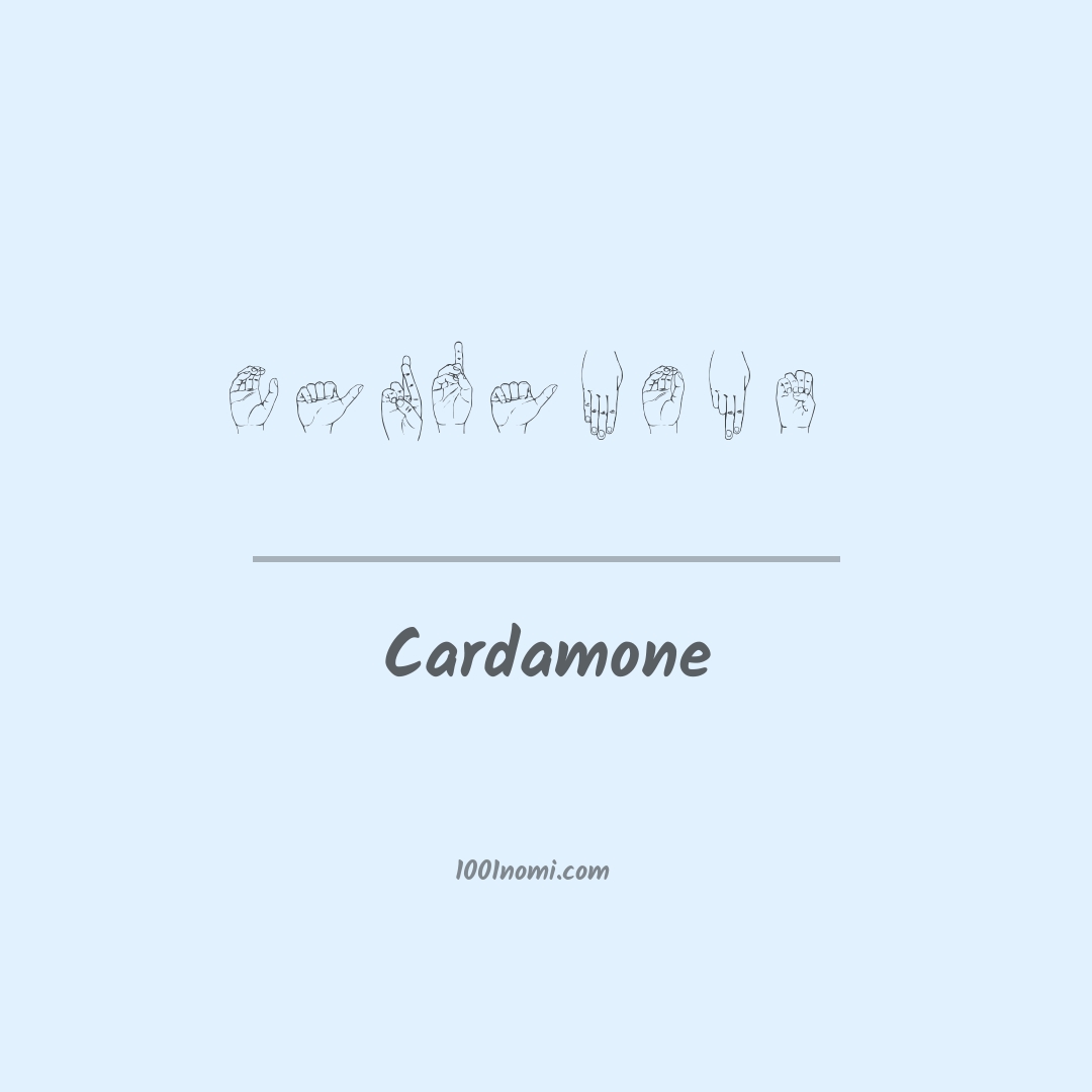 Cardamone nella lingua dei segni