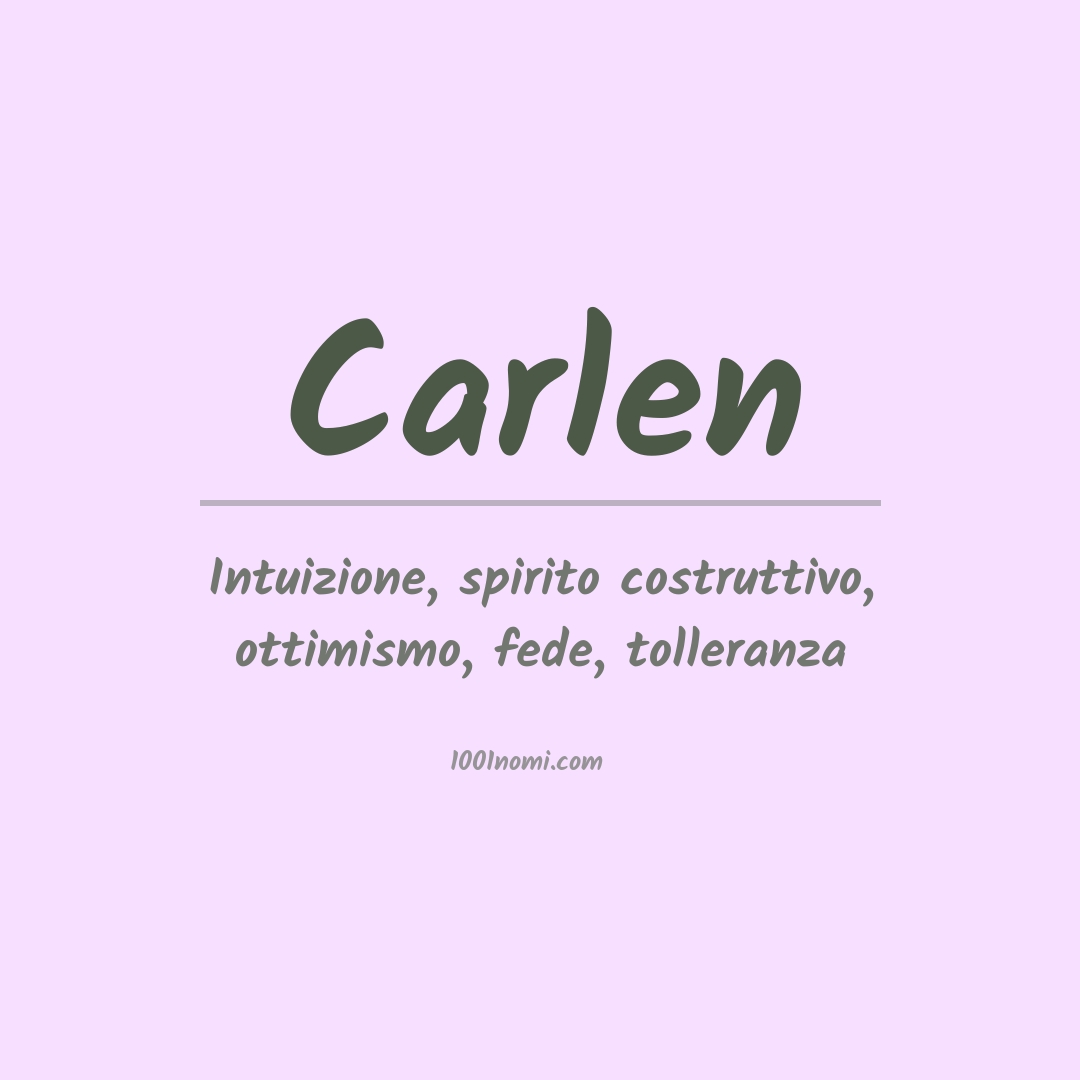 Significato del nome Carlen