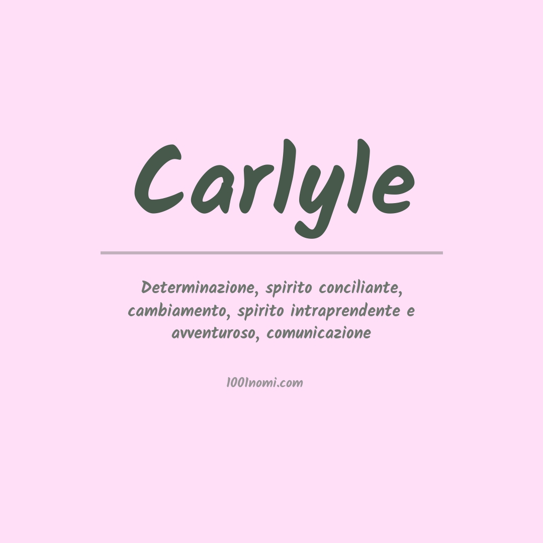 Significato del nome Carlyle