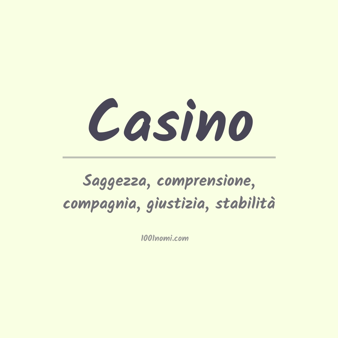 Significato del nome Casino
