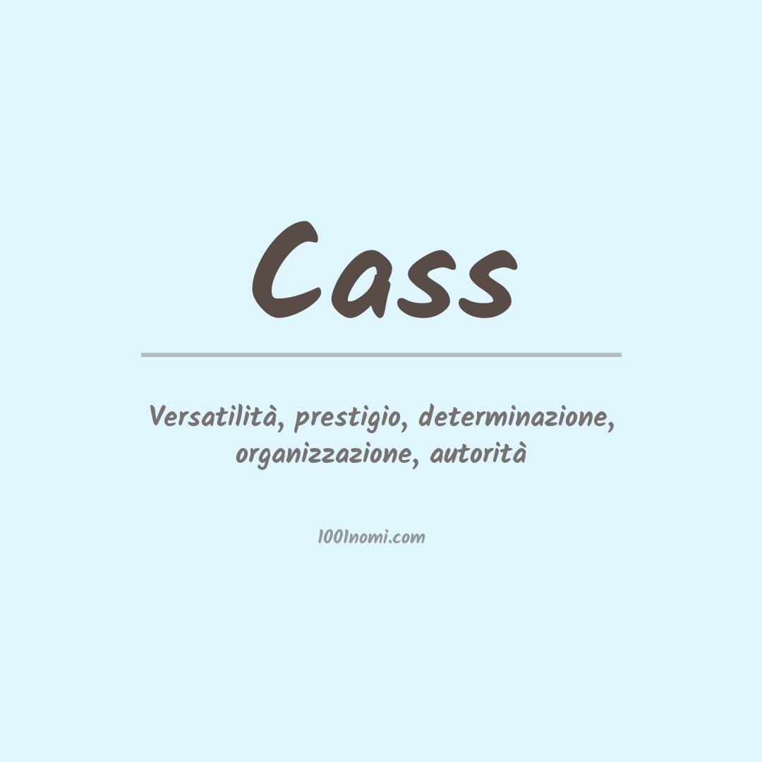 Significato del nome Cass