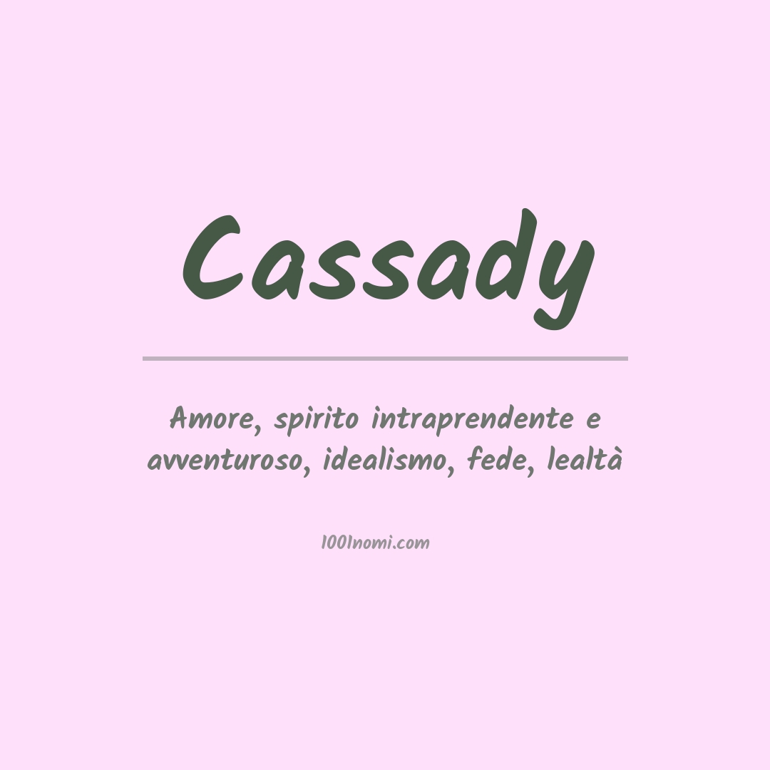 Significato del nome Cassady