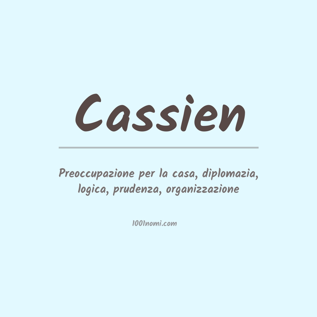 Significato del nome Cassien Significato del nome Cassien
