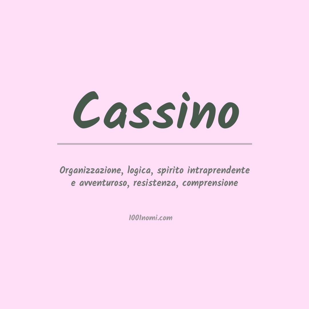 Significato del nome Cassino