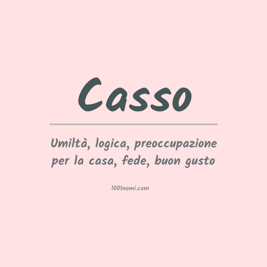 Significato del nome Casso