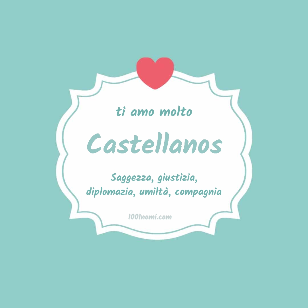 ti amo molto Castellanos Ti amo molto Castellanos