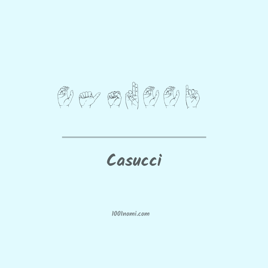 Casucci nella lingua dei segni