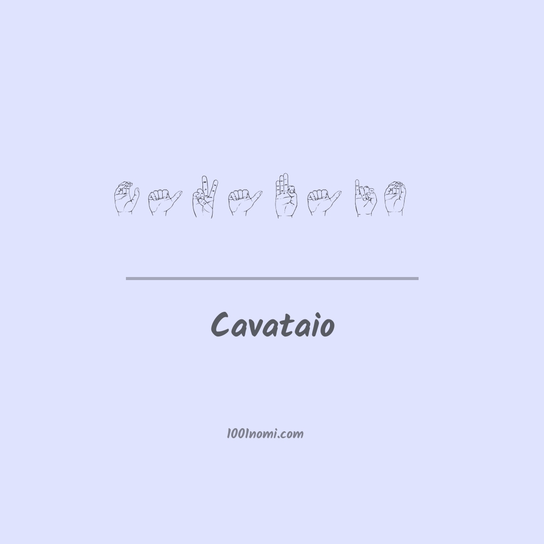 Cavataio nella lingua dei segni