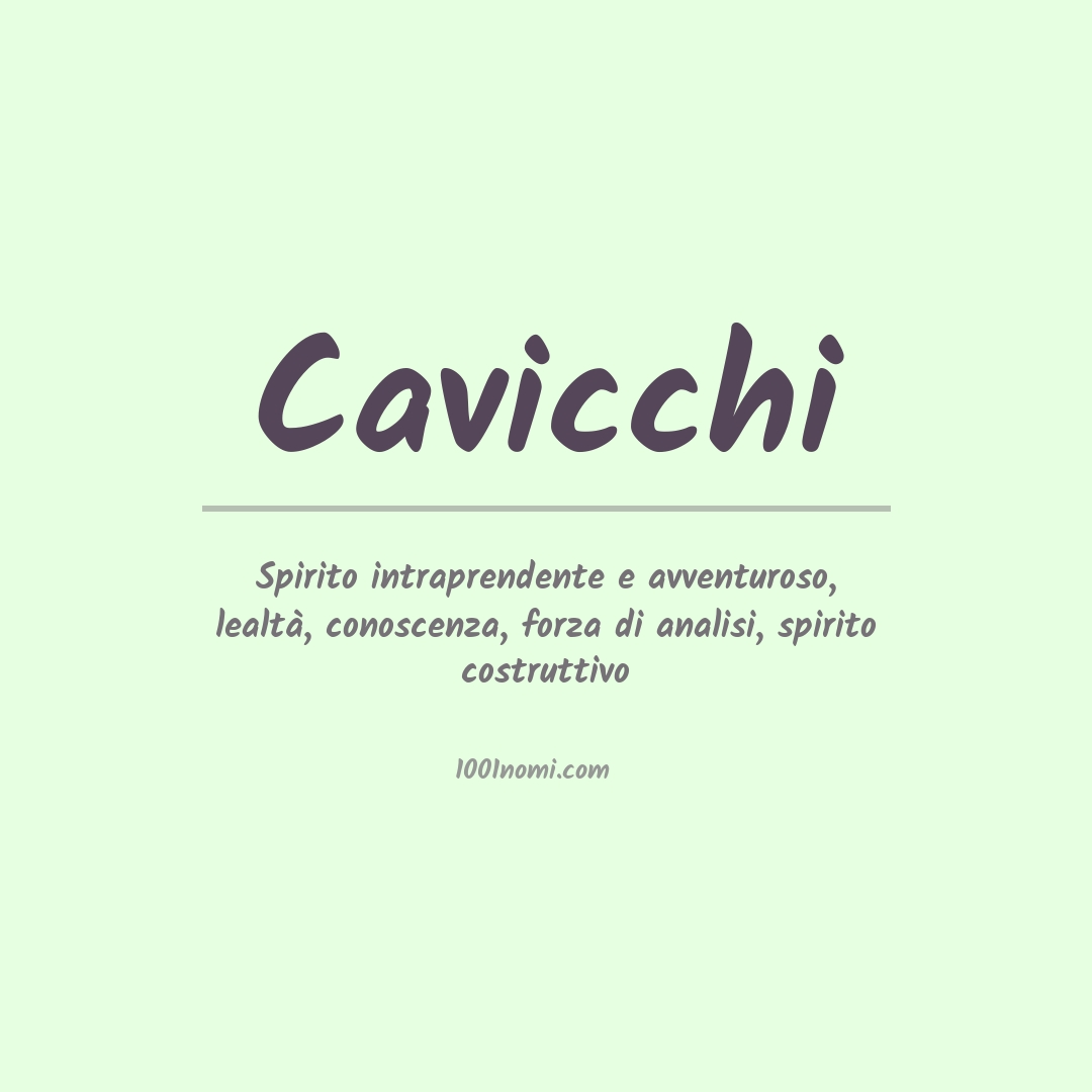 Significato del nome Cavicchi