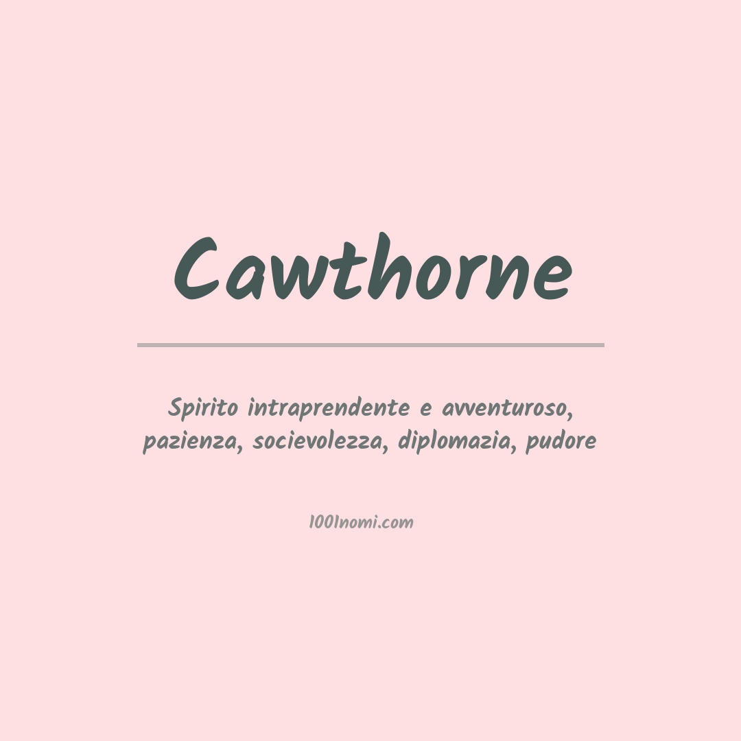 Significato del nome Cawthorne Significato del nome Cawthorne