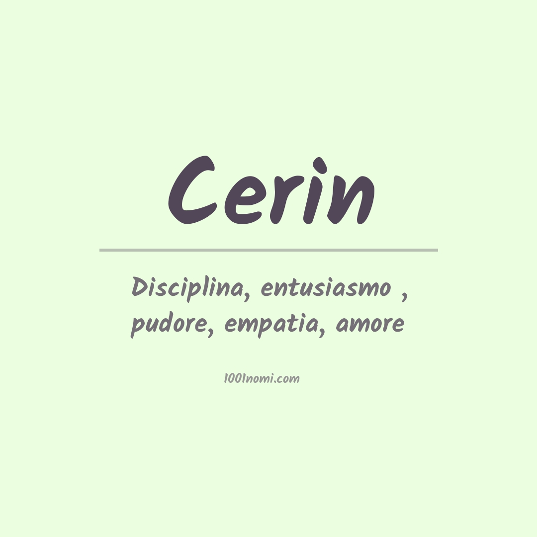Significato del nome Cerin Significato del nome Cerin
