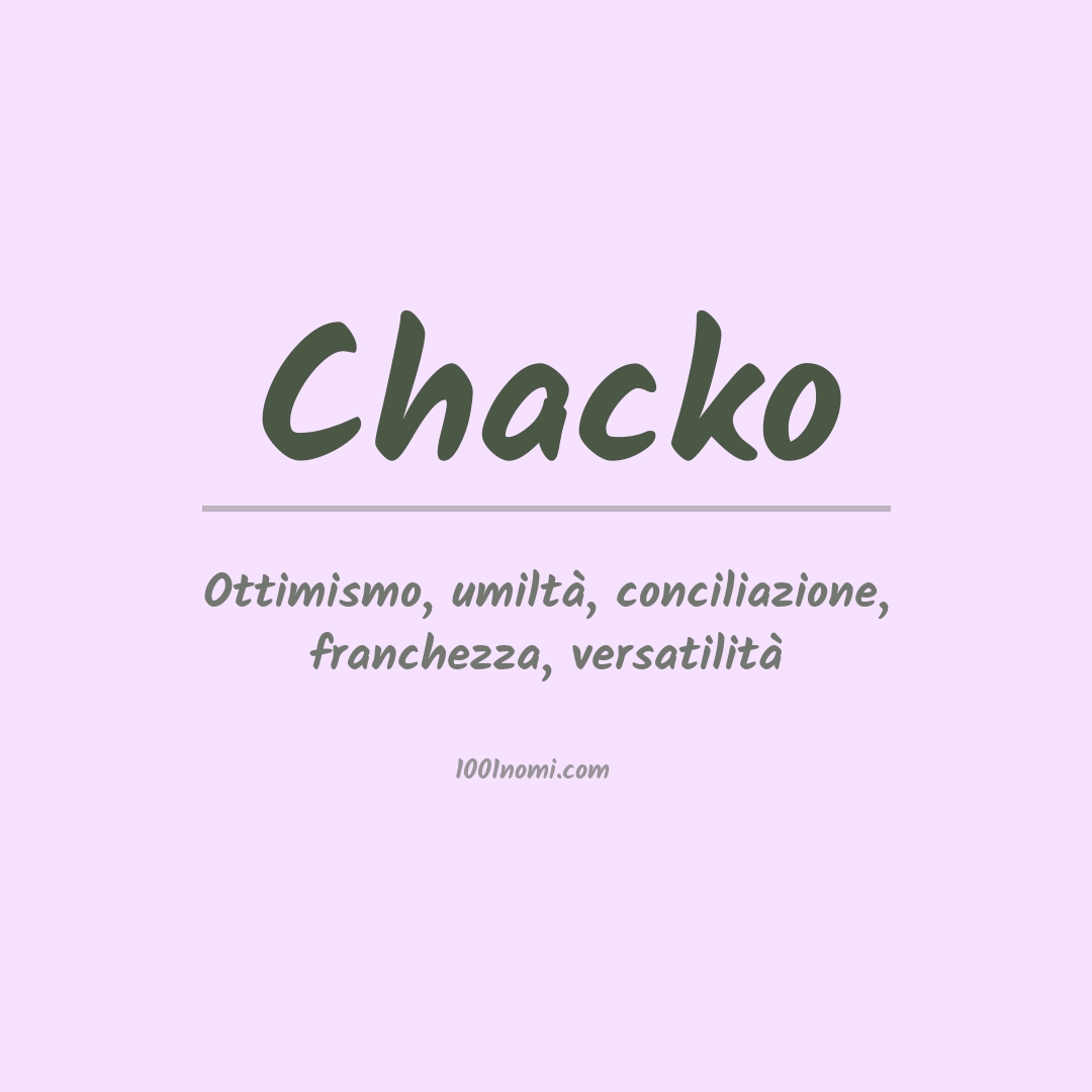 Significato del nome Chacko