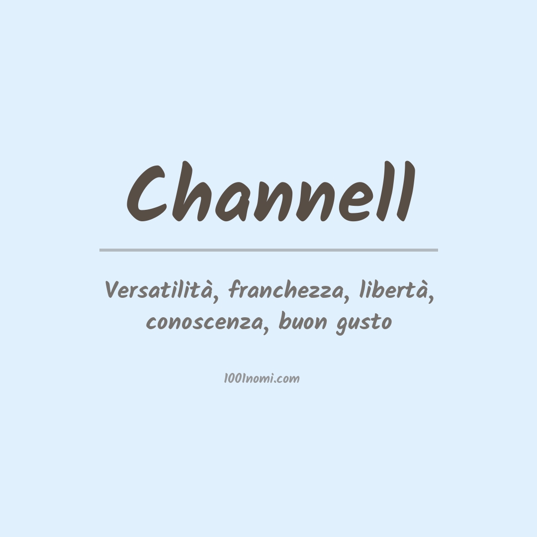 Significato del nome Channell