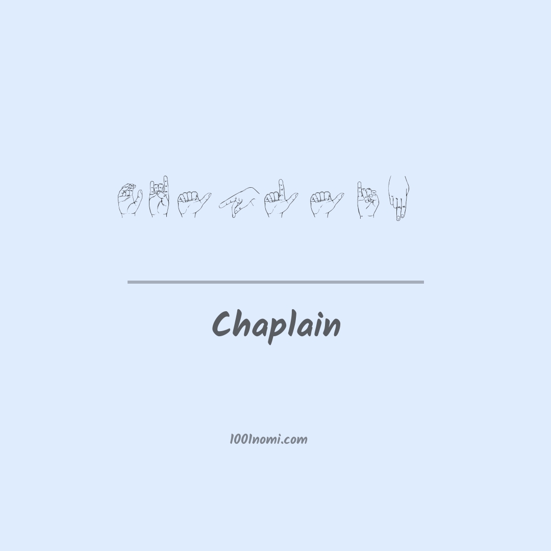 Chaplain nella lingua dei segni Chaplain nella lingua dei segni