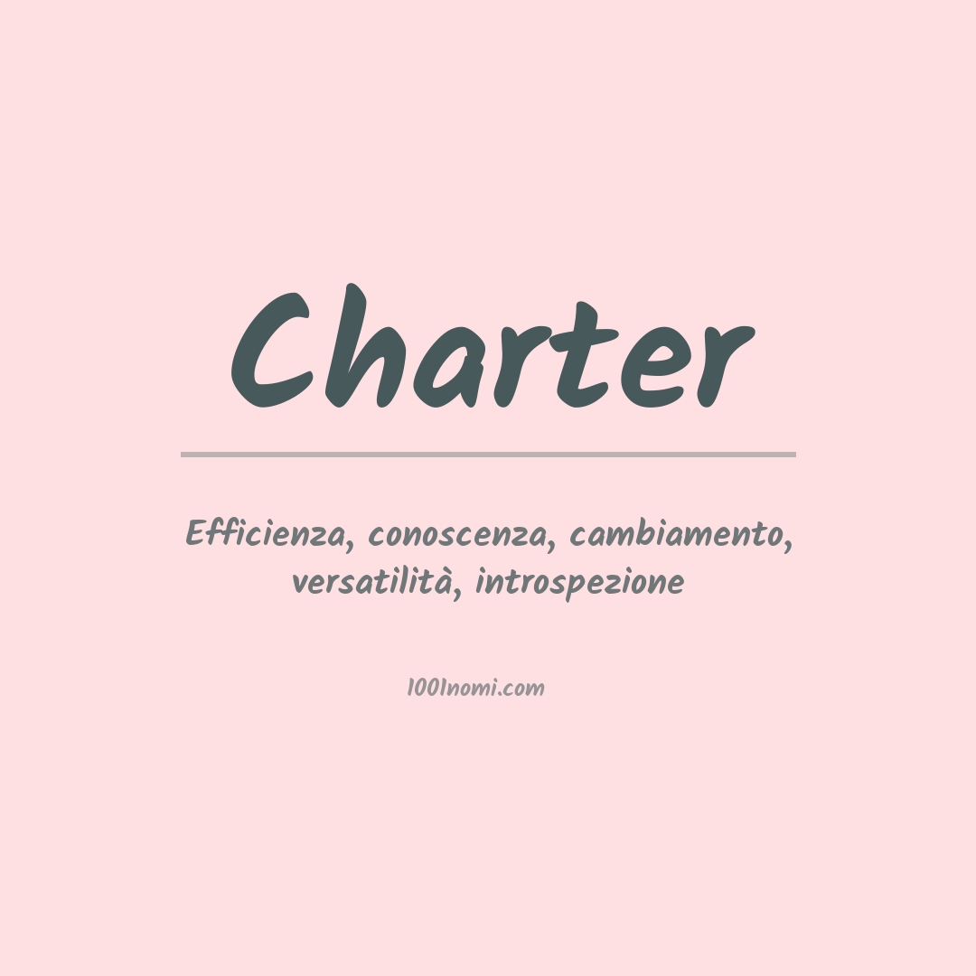 Significato del nome Charter