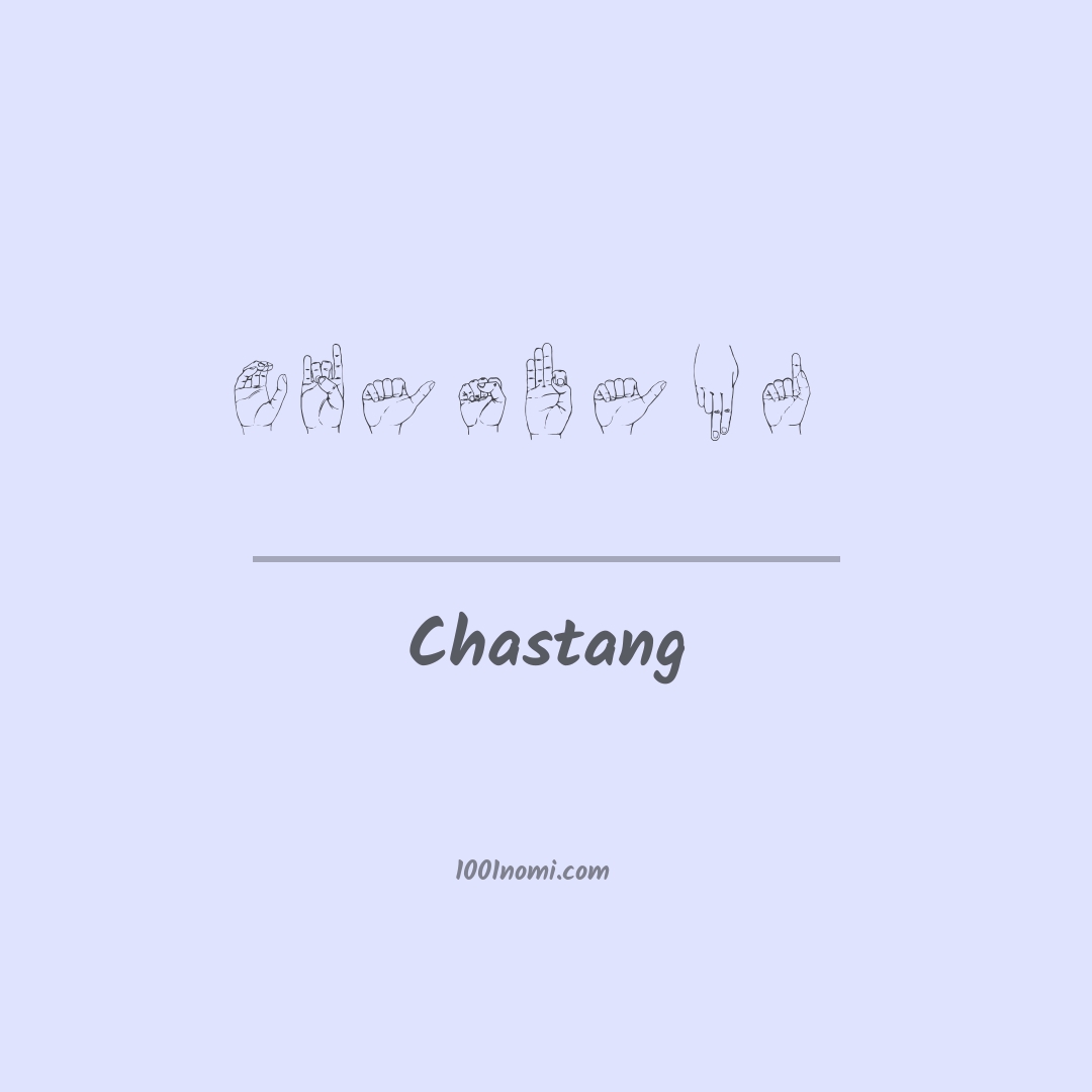 Chastang nella lingua dei segni