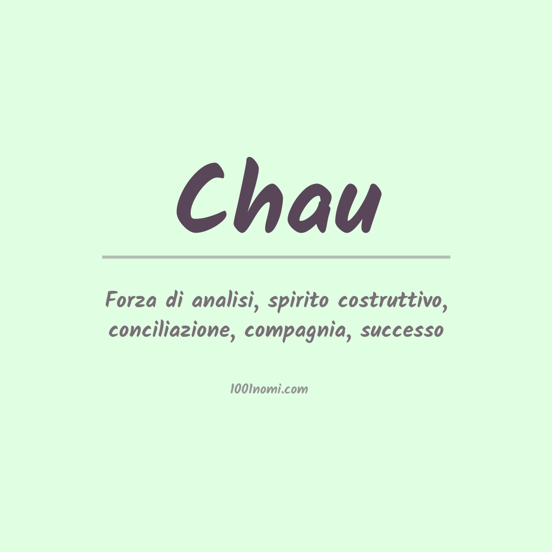 Significato del nome Chau