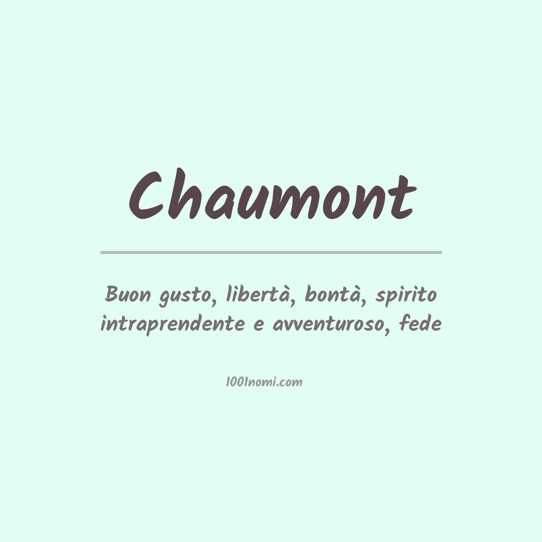 Significato del nome Chaumont