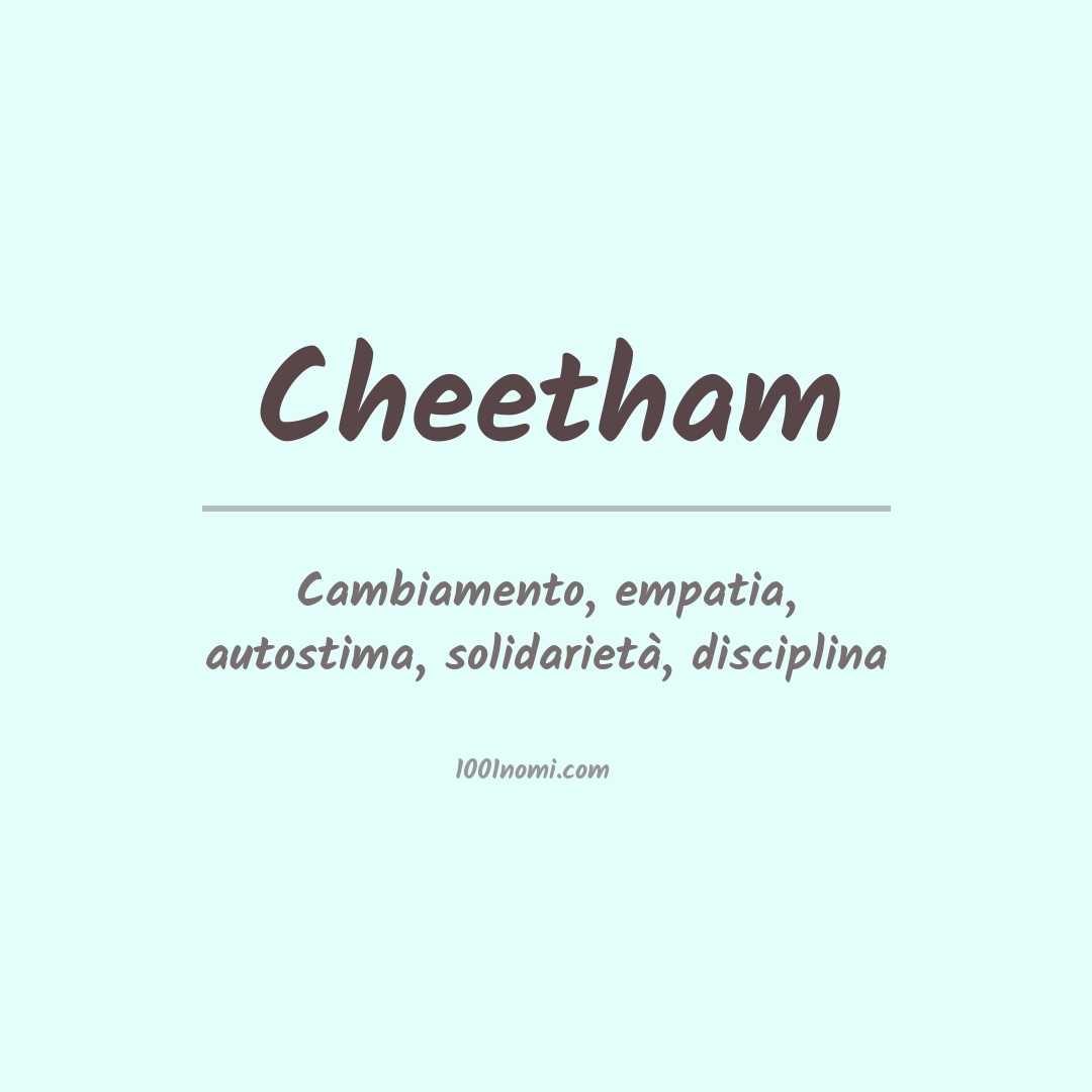 Significato del nome Cheetham