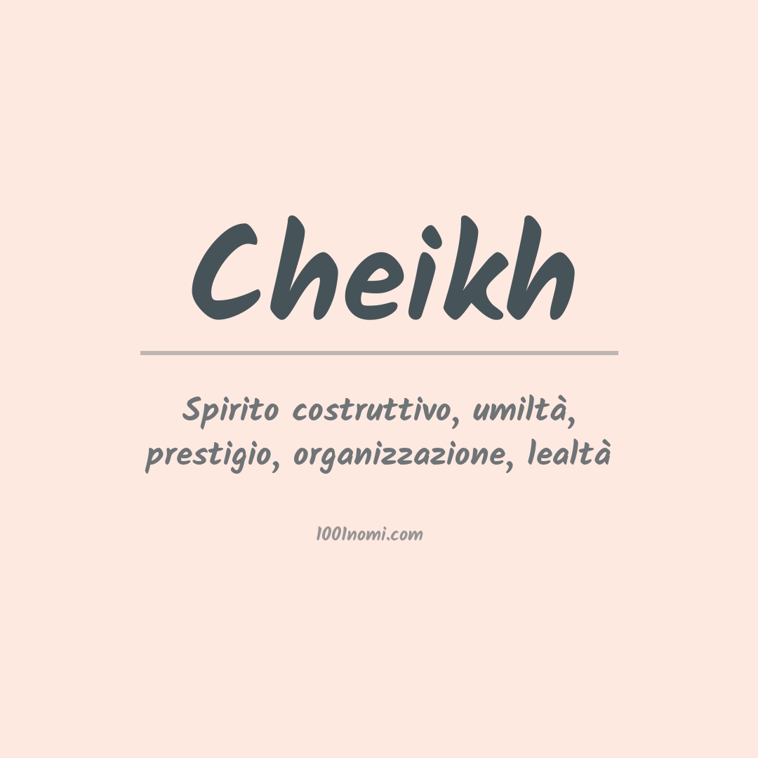 Significato del nome Cheikh