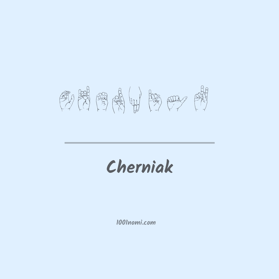 Cherniak nella lingua dei segni