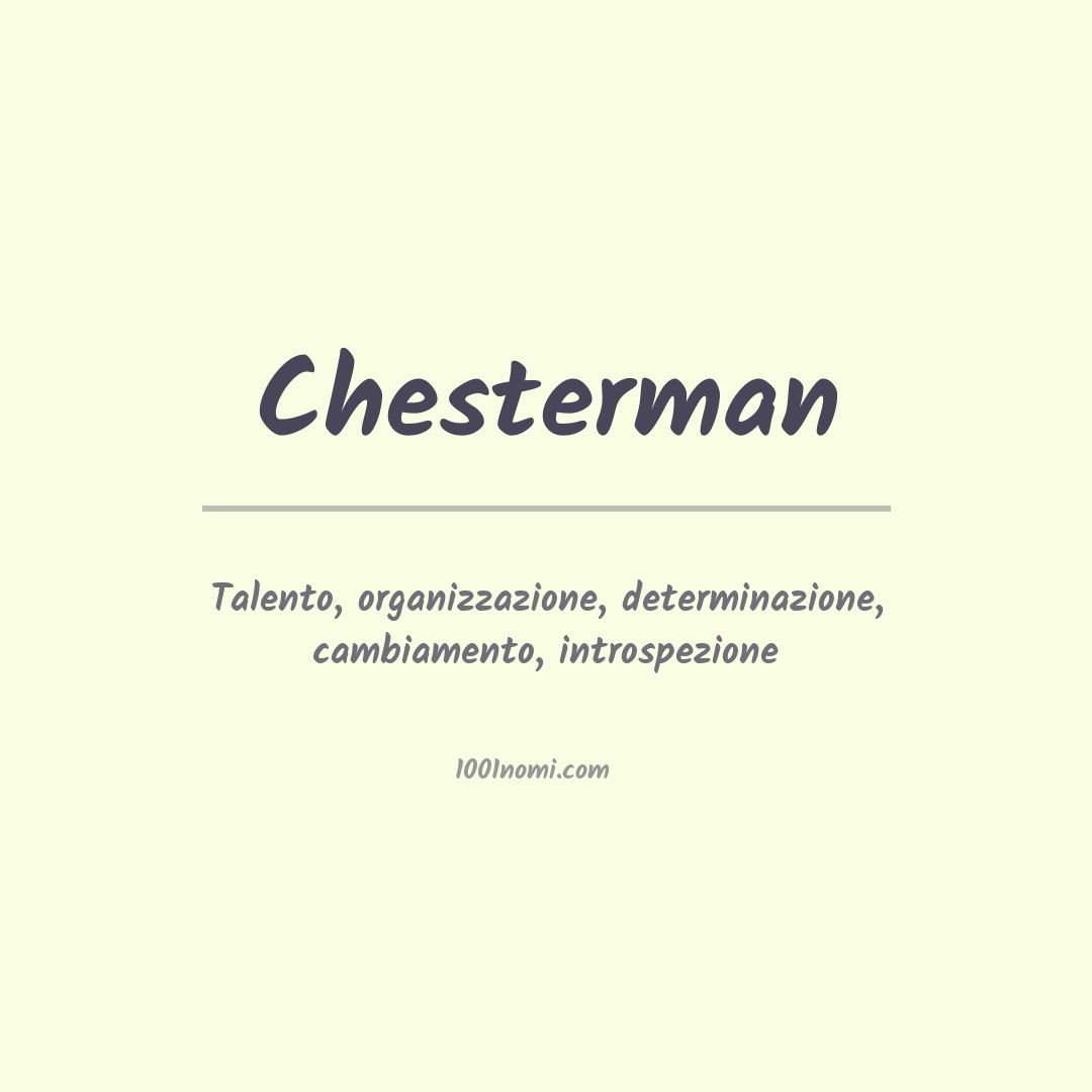 Significato del nome Chesterman