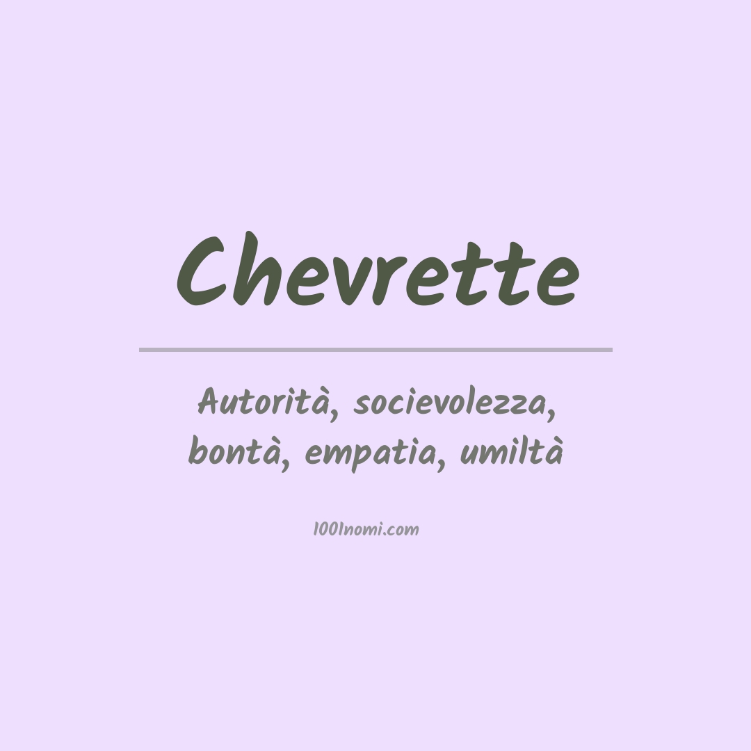 Significato del nome Chevrette