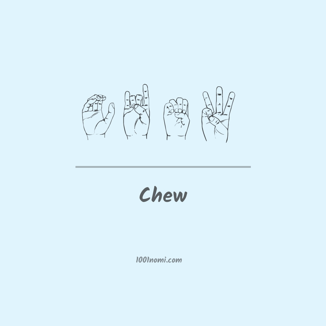 Chew nella lingua dei segni