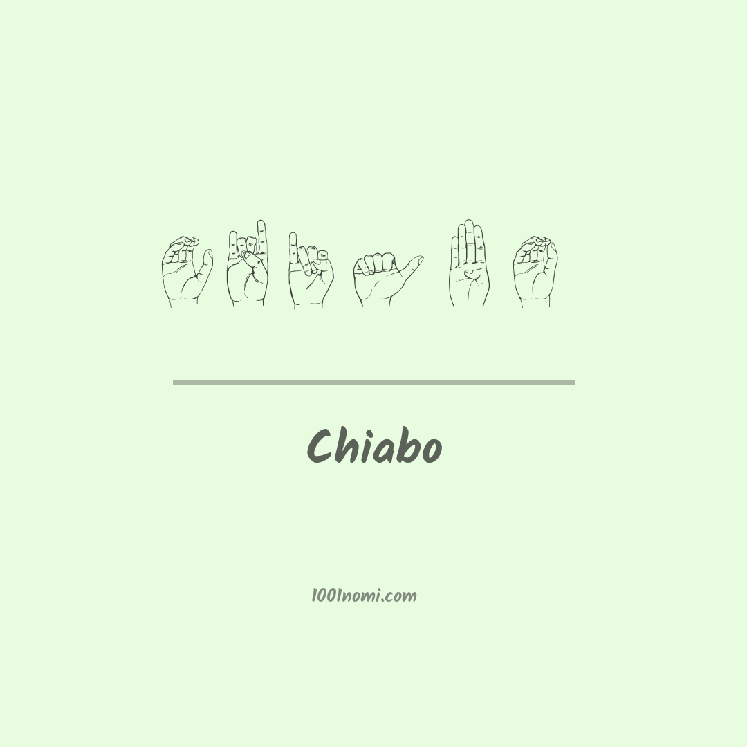 Chiabo nella lingua dei segni Chiabo nella lingua dei segni
