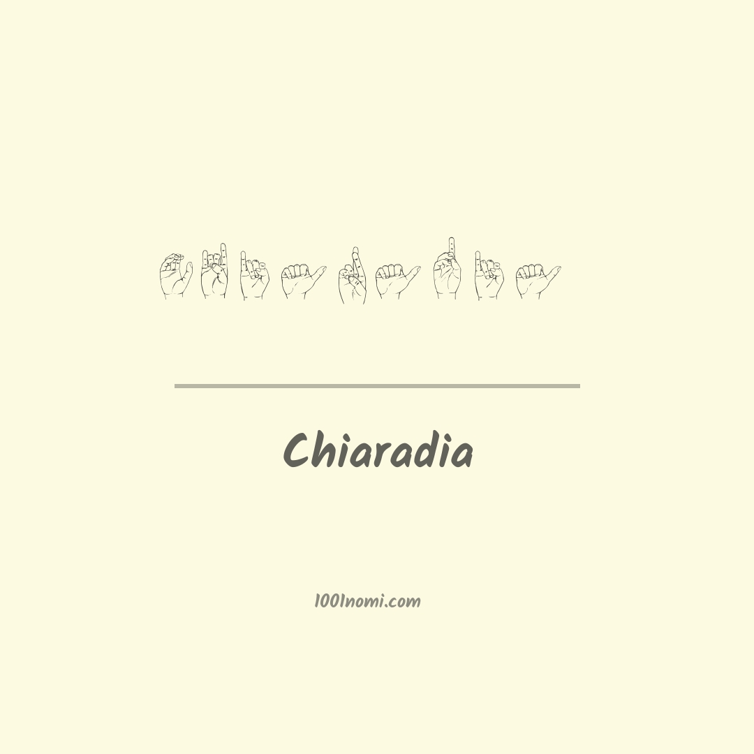 Chiaradia nella lingua dei segni Chiaradia nella lingua dei segni
