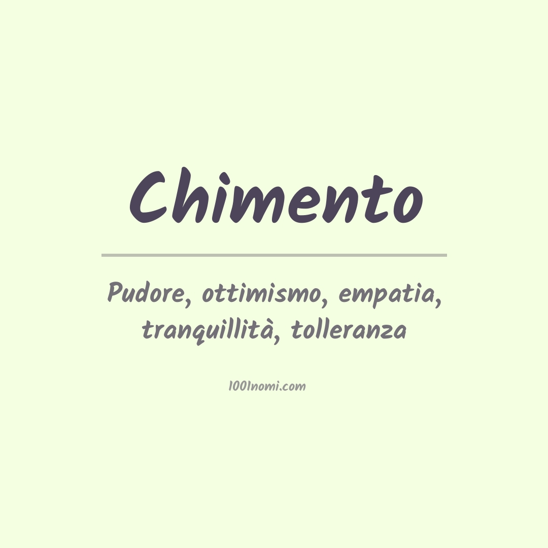 Significato del nome Chimento
