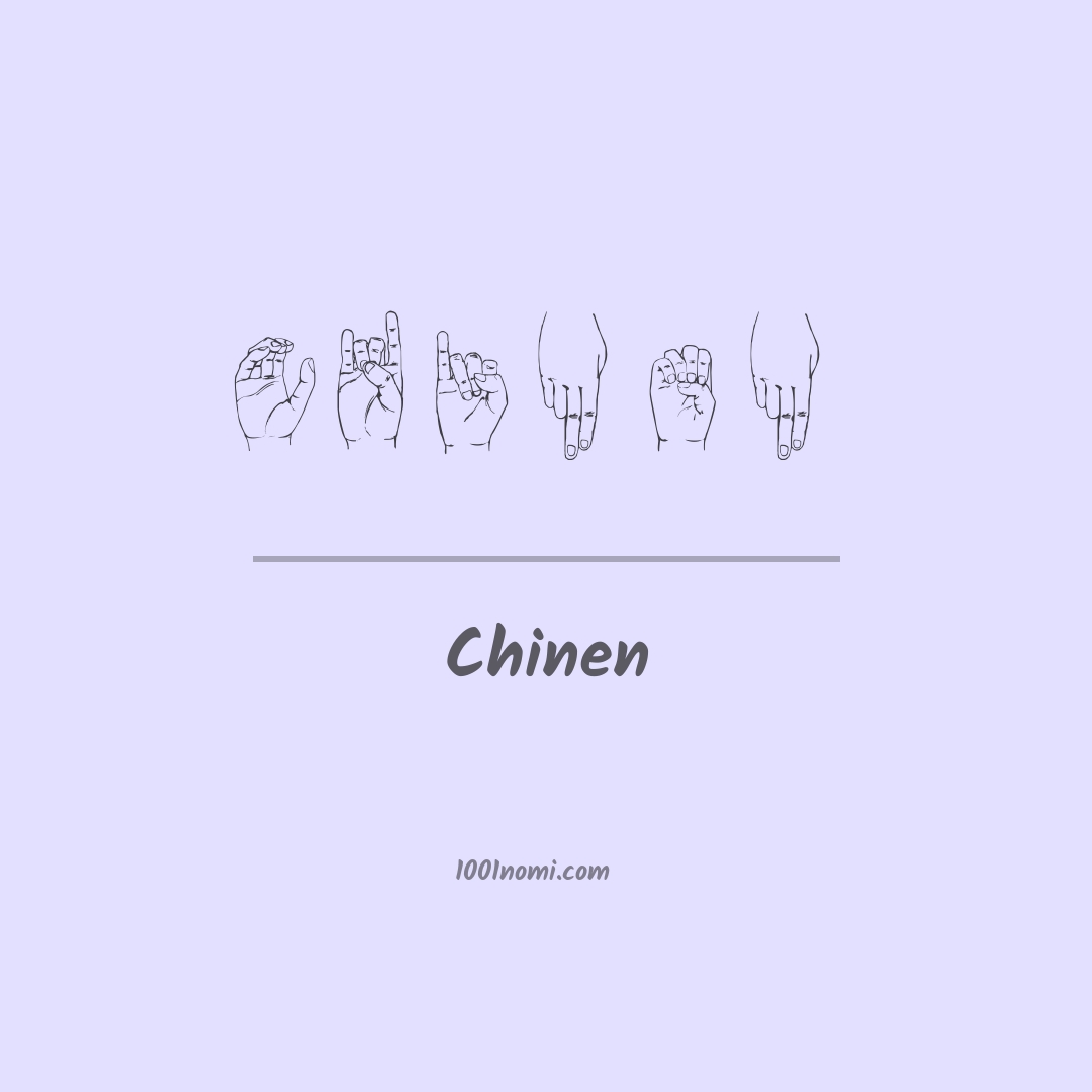 Chinen nella lingua dei segni Chinen nella lingua dei segni