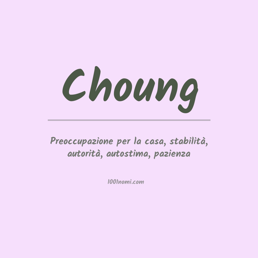 Significato del nome Choung