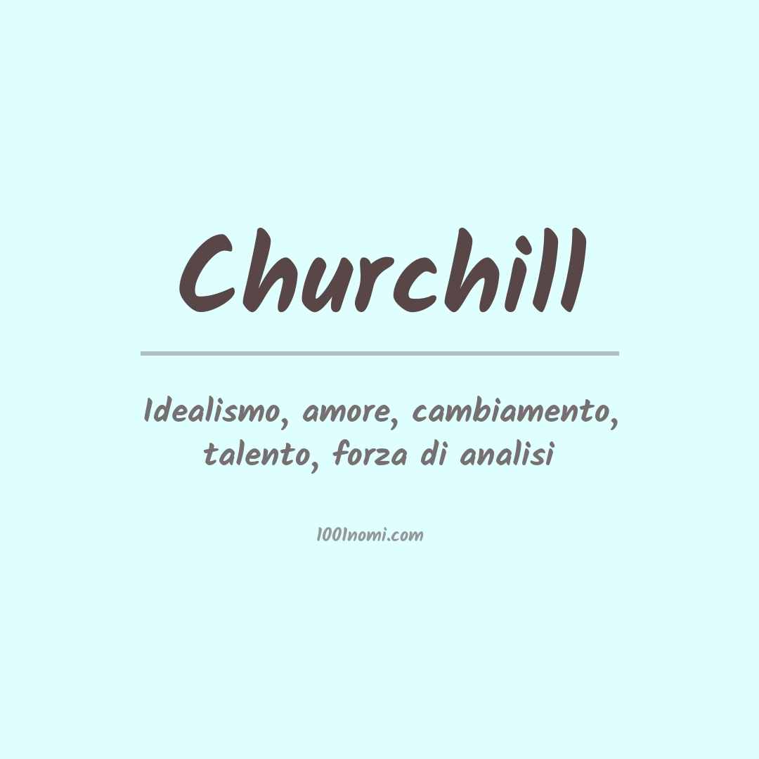 Significato del nome Churchill