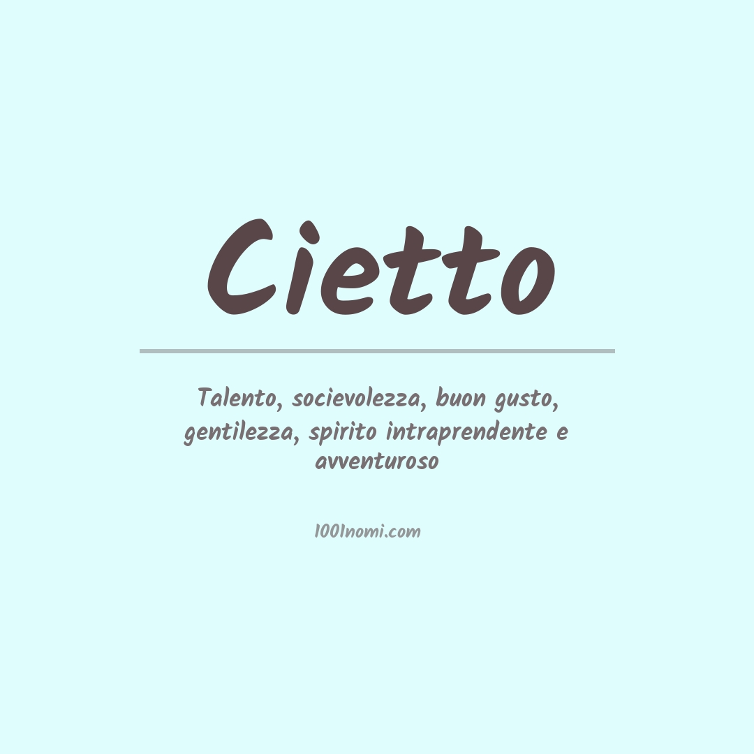 Significato del nome Cietto Significato del nome Cietto