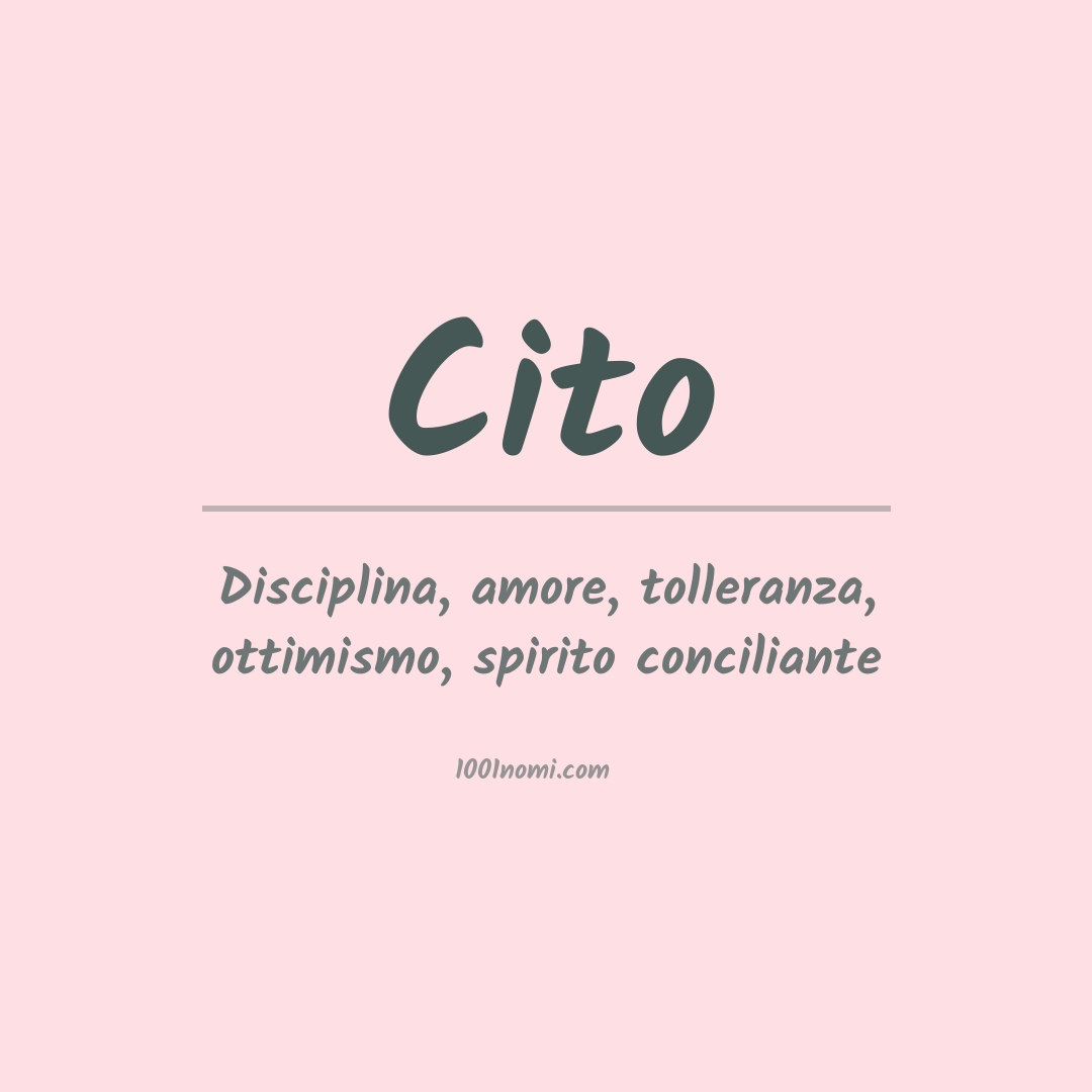 Significato del nome Cito Significato del nome Cito