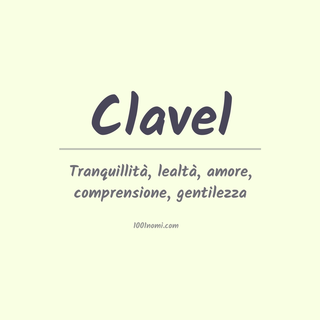 Significato del nome Clavel