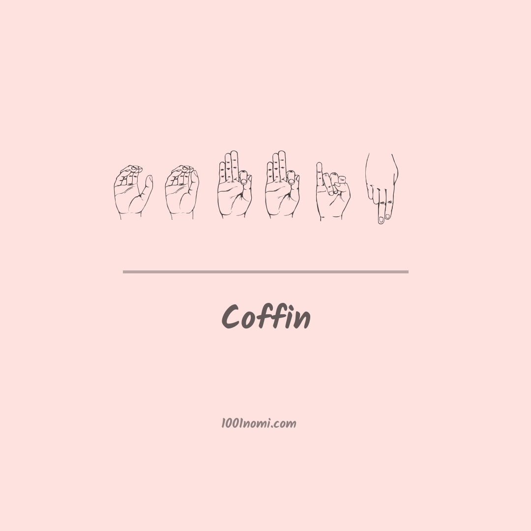 Coffin nella lingua dei segni