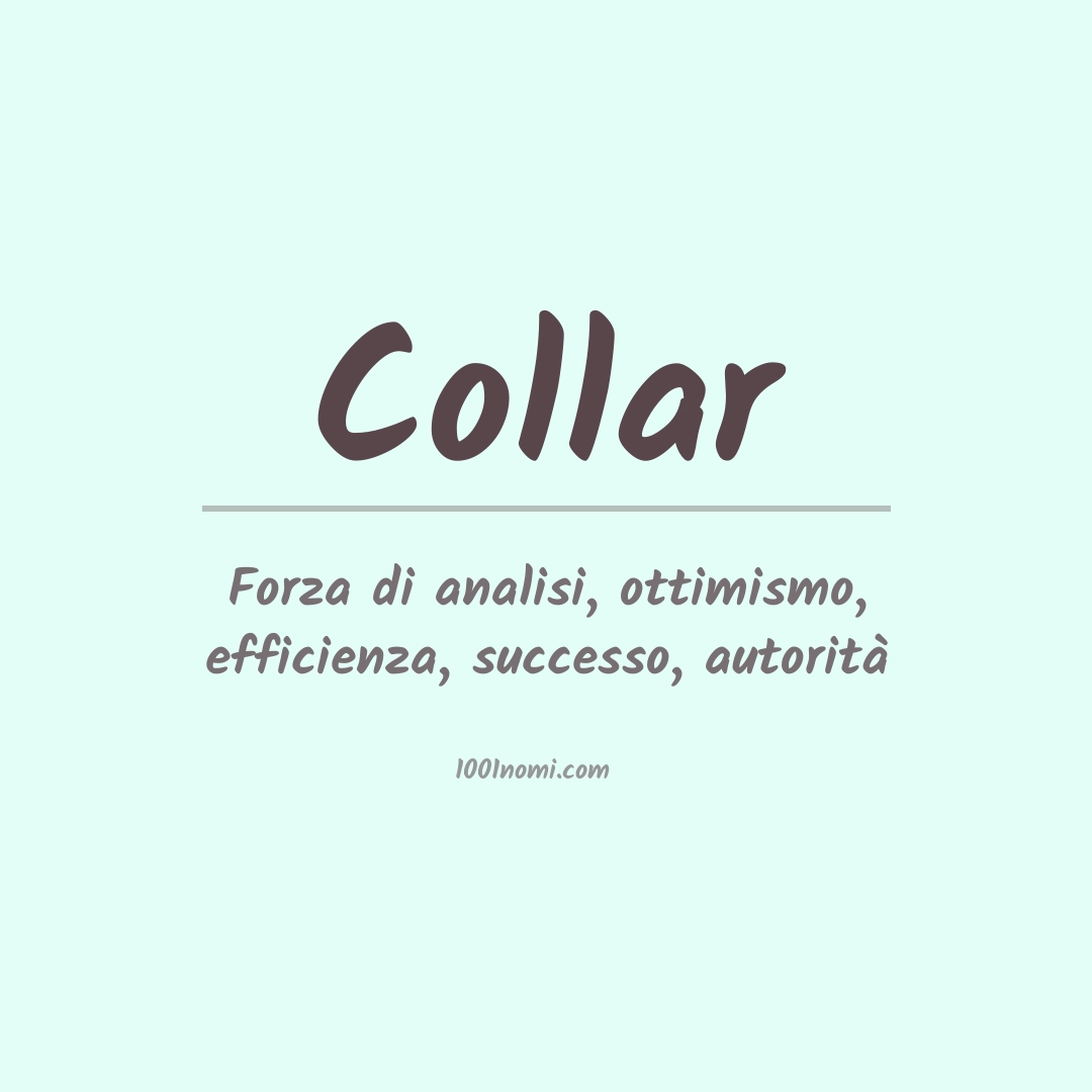 Significato del nome Collar