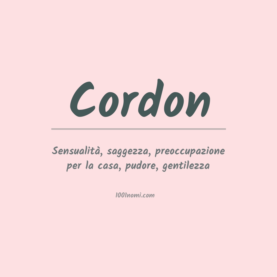 Significato del nome Cordon