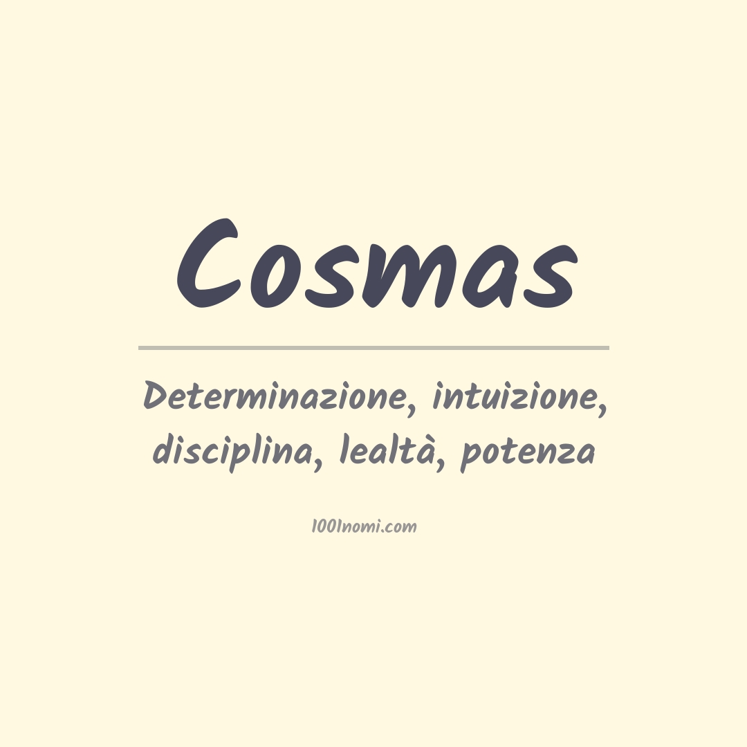 Significato del nome Cosmas Significato del nome Cosmas