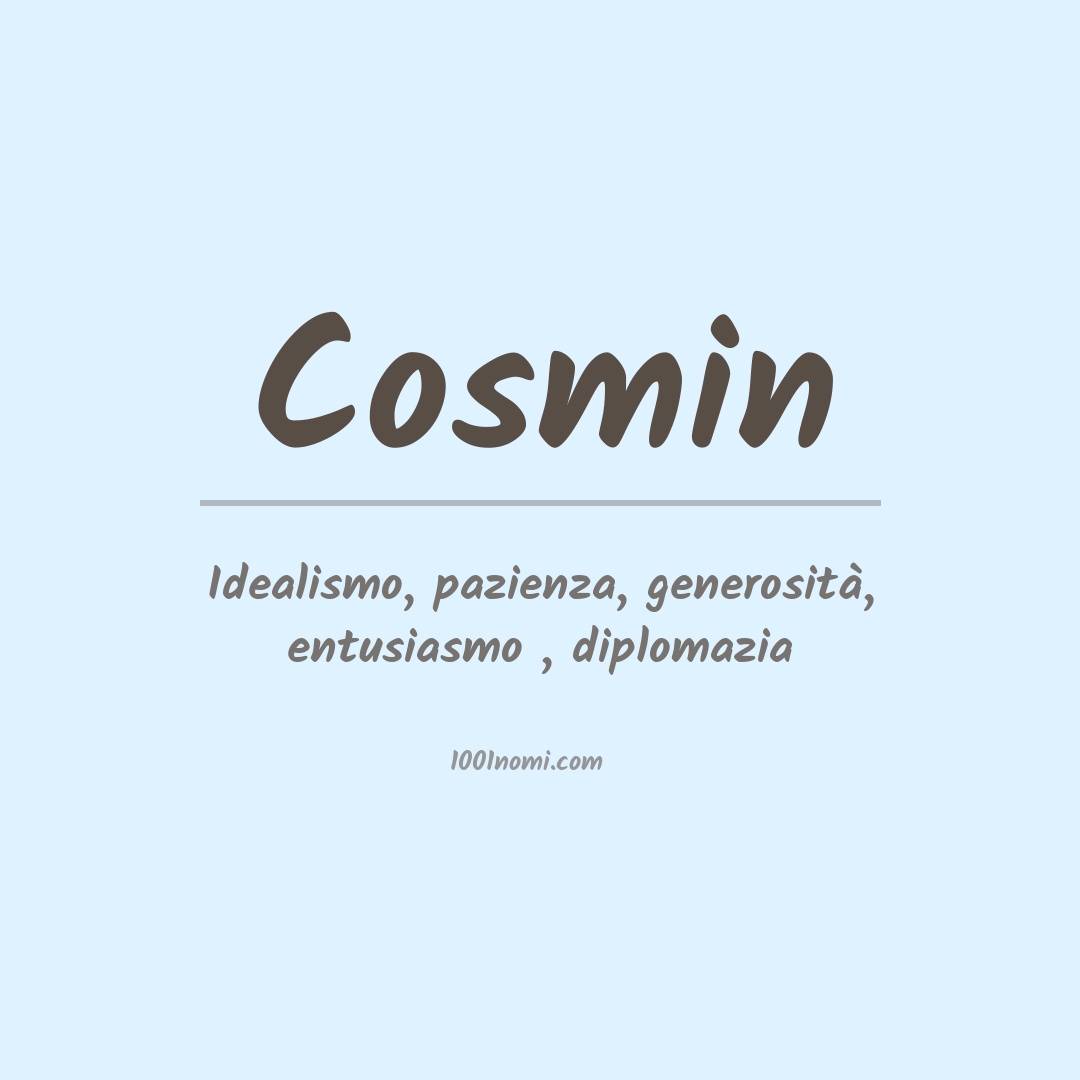 Significato del nome Cosmin Significato del nome Cosmin