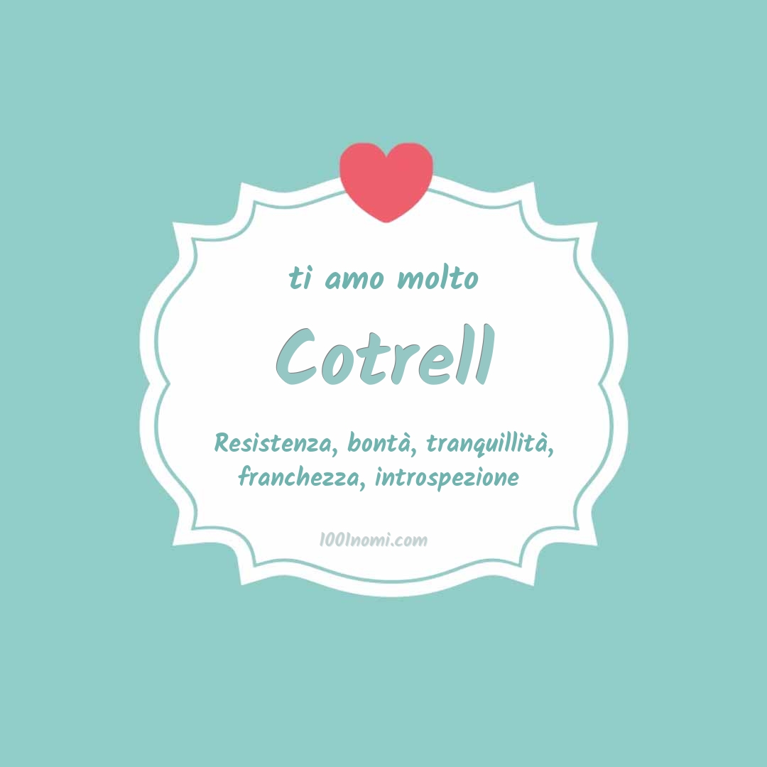 Ti amo molto Cotrell Ti amo molto Cotrell