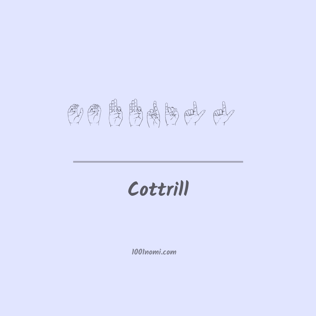 Cottrill nella lingua dei segni