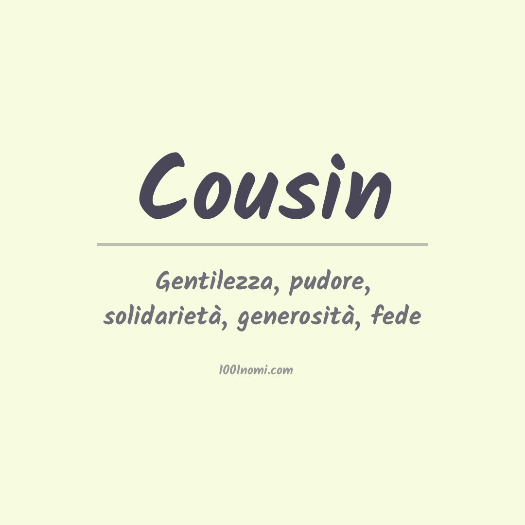 Significato del nome Cousin